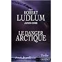 R�seau Bouclier : Le danger arctique