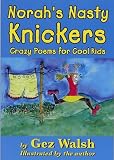 Books : Norah's Nasty Knickers: And Other Nutty Nonsense (Potty poets)