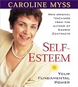Self-Esteem: Your Fundamental Power