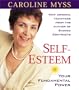 Self-Esteem: Your Fundamental Power