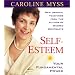 Self-Esteem: Your Fundamental Power