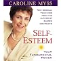 Self-Esteem: Your Fundamental Power