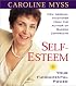 Self-Esteem: Your Fundamental Power