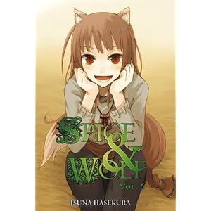 Spice and Wolf Vol. 5 - Isuna Hasekura