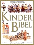 Produkt-Bild: Die gro&szlig;e illustrierte Kinderbibel: Geschichten und Menschen des Alten und Neuen Testaments