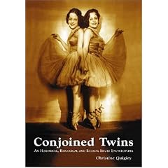 Conjoined Twins: An Historical, Biological and Ethical Issues Encyclopedia