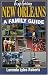 Exploring New Orleans: A Family Guide