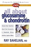 All About Glucosamine and Chondroitin