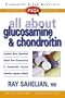 All About Glucosamine and Chondroitin