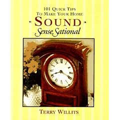 101 Quick Tips to Make Your Home Sound Sensesational