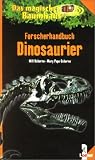 Das magische Baumhaus, Forscherhandbuch Dinosaurier - Will Osborne, Mary Pope Osborne
