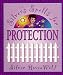 Silver's Spells for Protection