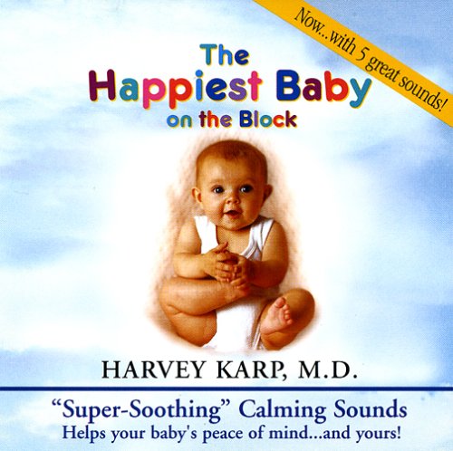 CD-Charts  Music : The Happiest Baby on the Block New "Super Soothing" Calming Sounds CD (now ... with 5 great sounds!)