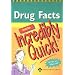 Drug Facts Made Incredibly Quick! 2006 (Incredibly Easy! Series)
