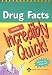 Drug Facts Made Incredibly Quick! 2006 (Incredibly Easy! Series)