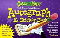 Guide to the Magic Walt Disney World Autograph & Sticker Book