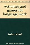 Activities and games for language work
