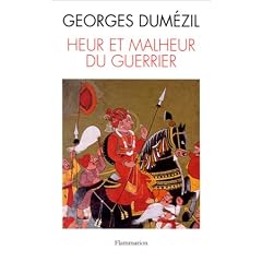Heur et malheur du guerrier
