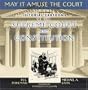May It Amuse the Court