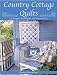 Country Cottage Quilts
