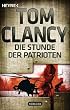 Die Stunde der Patrioten: Thriller (German Edition)