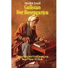 Gulistan. Der Rosengarten (Gebundene Ausgabe)