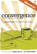 Convergence- Spiritual Practices...