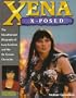 Xena X-Posed: The Unauthorized Biography of Lucy Lawless and Her On-Screen Character