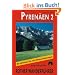 Pyren�en 2: Franz�sische Zentralpyren�en: Arrens bis Seix 50 Touren
