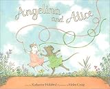 Angelina and Alice