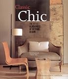 Classic Chic: Creating a Sophisticated Interior Style