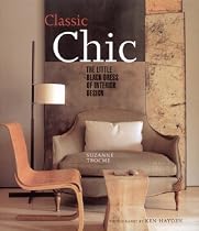 Classic Chic: Creating a Sophisticated Interior Style