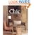 Classic Chic: Creating a Sophisticated Interior Style