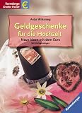 Geldgeschenke f�r die Hochzeit