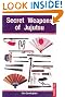 Secret Weapons of...