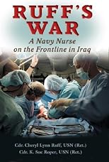 Ruff's War: A Navy Nurse on the Frontline in Iraq