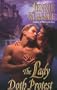 The Lady Doth Protest (Leisure Historical Romance)