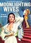Moonlighting Wives