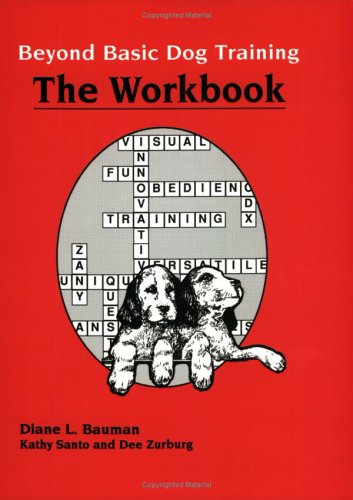 Beyond Basic Dog Training-Workbook