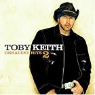 Toby Keith, Greatest Hits 2 by ToKeith