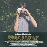 A Bugged Out Mix By Erol Alkan