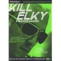 Kill Elky : Strat�gies avanc�es