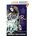 Wither: Book One of the Chemical Garden