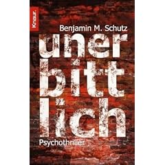 Unerbittlich: Psychothriller