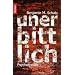 Unerbittlich: Psychothriller