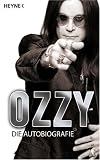 Ozzy: Die Autobiografie - Ozzy Osbourne