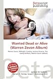 Zoom Produkt-Bild: Wanted Dead or Alive (Warren Zevon Album)