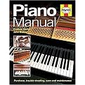 Piano Manual (Buying, Problem-Solving, Care, Repair and Tuning) (Hardcover)