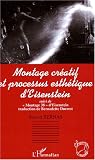 Revue L'Harmattan  / Montage créatif et processus esthétique d'Eisenstein : Suivi de