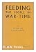 Feeding the People in War-Time, by Sir John Orr and David Lubbock bei Bücher zum Namen: 5115ffGuFbL._SL75_